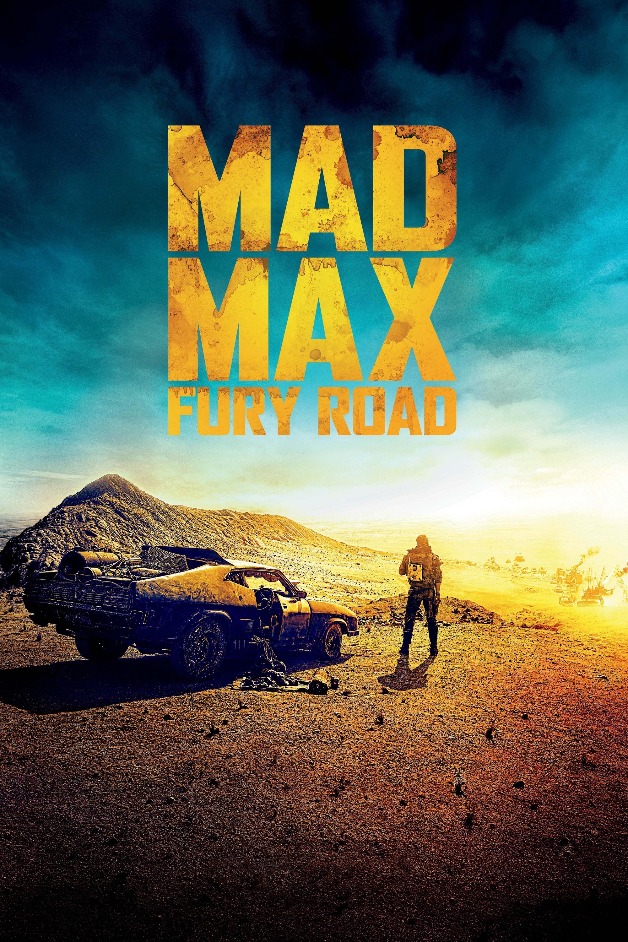 MAD MAX FURY ROAD